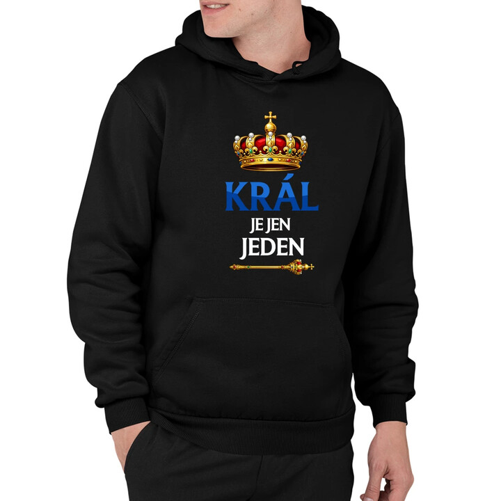 Král je jen jeden - pánská mikina s potiskem