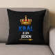 Král je jen jeden - černý polštář s potiskem