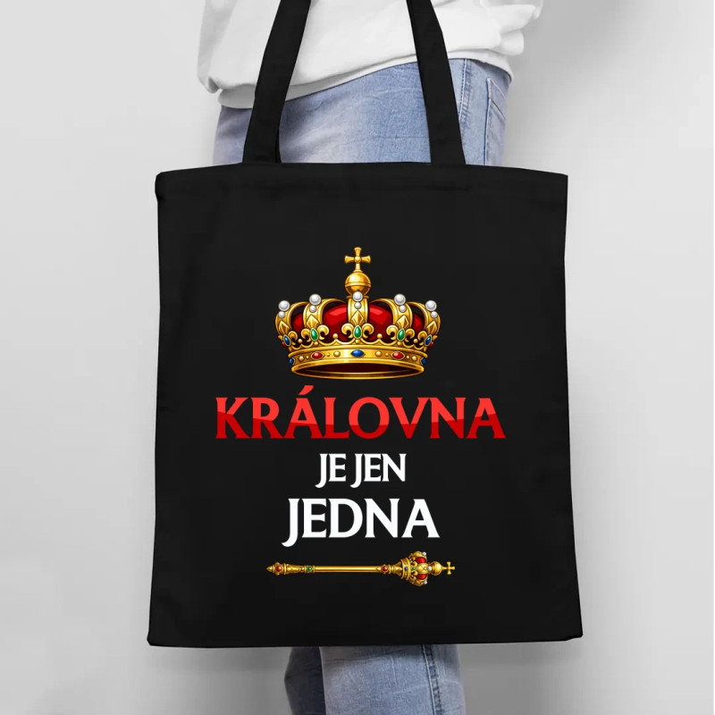 Královna je jen jedna - taška s potiskem