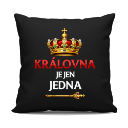 Královna je jen jedna - černý polštář s potiskem