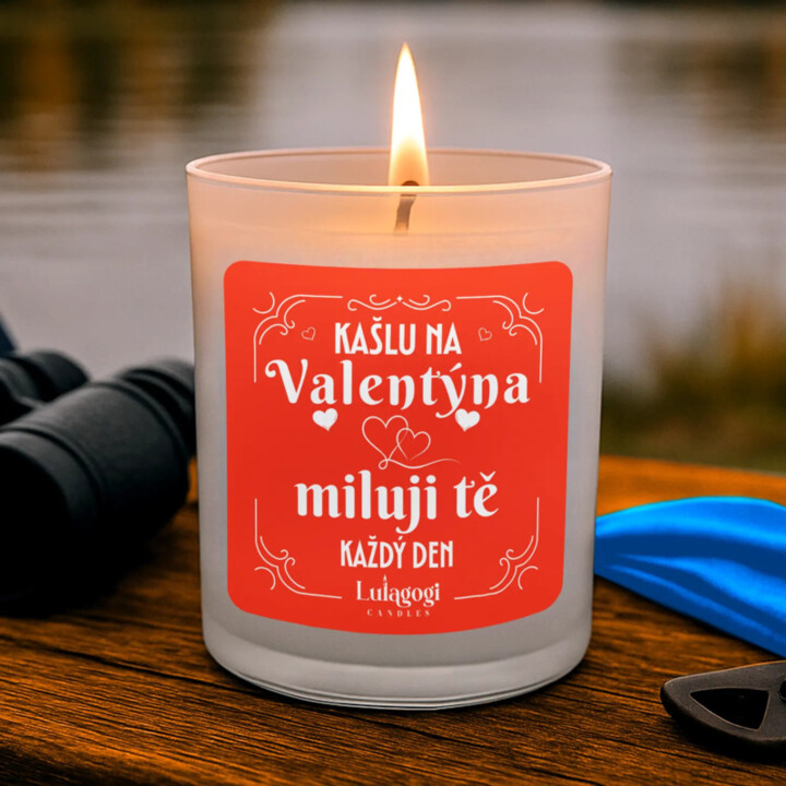 Kašlu na Valentýna, miluji tě každý den - vonná svíčka jako dárek