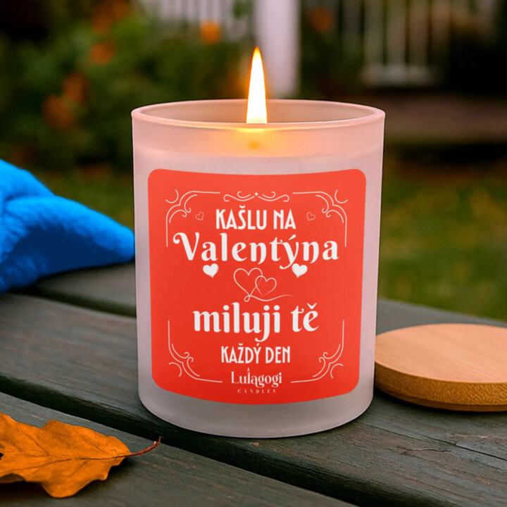 Kašlu na Valentýna, miluji tě každý den - vonná svíčka jako dárek
