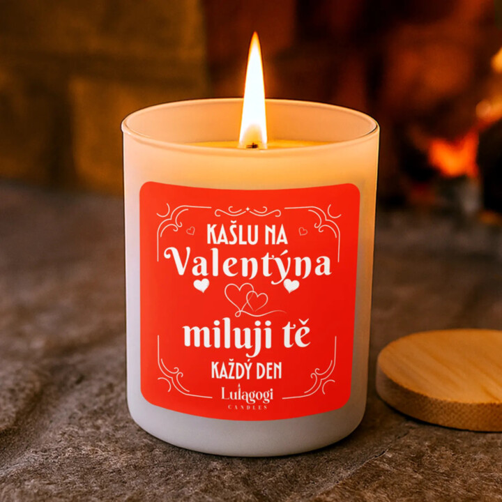 Kašlu na Valentýna, miluji tě každý den - vonná svíčka jako dárek