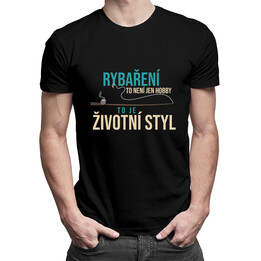 Rybaření to není jen hobby, to je životní styl - pánská trička  s potiskem