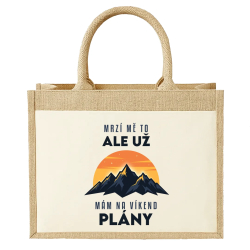 Už mám na víkend plány - hory - Jutová taška s potiskem