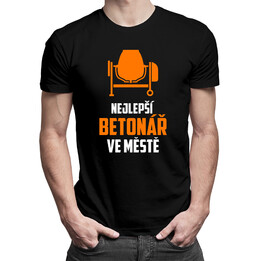 Nejlepší betonář ve městě - pánská trička  s potiskem