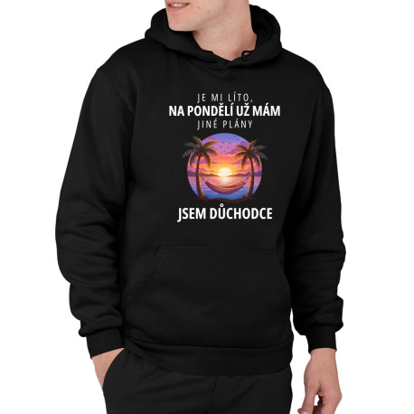 Na pondělí už mám jiné plány - jsem důchodce - pánská mikina s potiskem