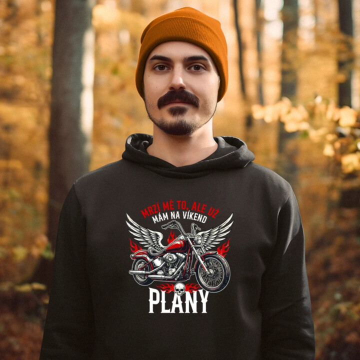 Mrzí mě to, ale už mám na víkend plány - motorka - pánská mikina s potiskem