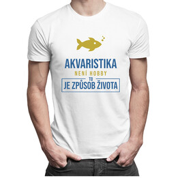 Akvaristika není hobby