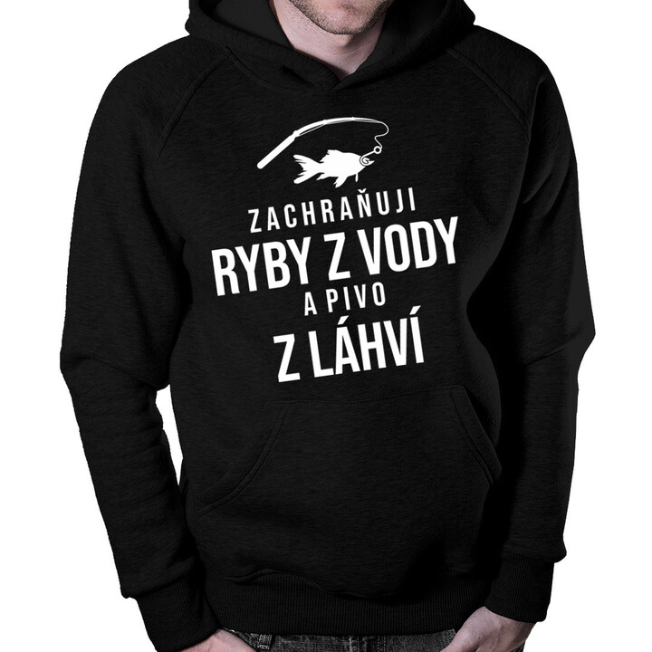 Zachraňuji ryby z vody a pivo z láhví - pánská mikina  s potiskem