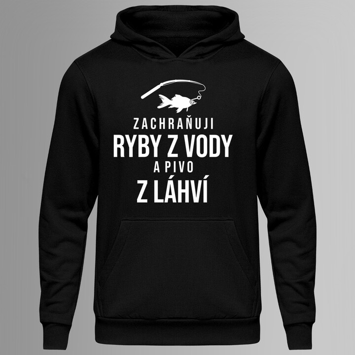 Zachraňuji ryby z vody a pivo z láhví - pánská mikina  s potiskem