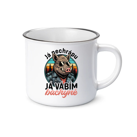 Já nechrápu, já vábím bachyně  - keramický smaltovaný hrneček s potiskem