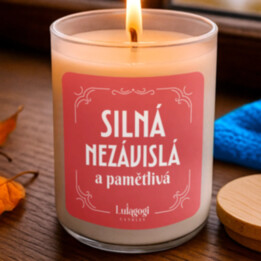 Silná, nezávislá a pamětlivá - vonná svíčka jako dárek