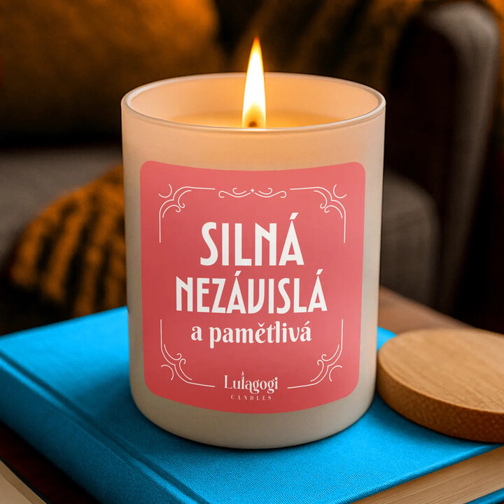 Silná, nezávislá a pamětlivá - vonná svíčka jako dárek