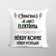 (Jméno) je jako elektřina - někdy kopne, někdy pohladí - polštář s potiskem - personalizovaný produkt