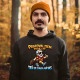 Pracoval jsem tolik let. Teď je řada na vás - pánská mikina s potiskem