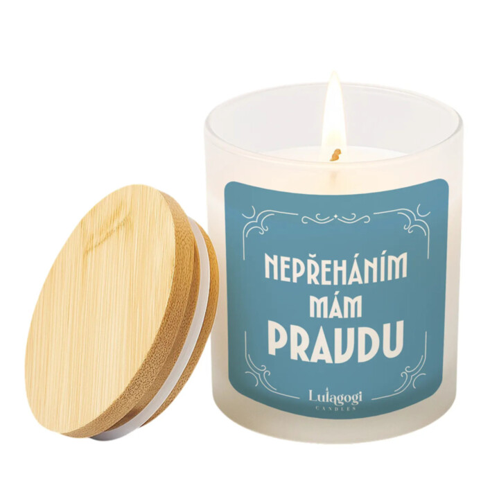 Nepřeháním mám pravdu - vonná svíčka jako dárek