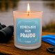 Nepřeháním mám pravdu - vonná svíčka jako dárek