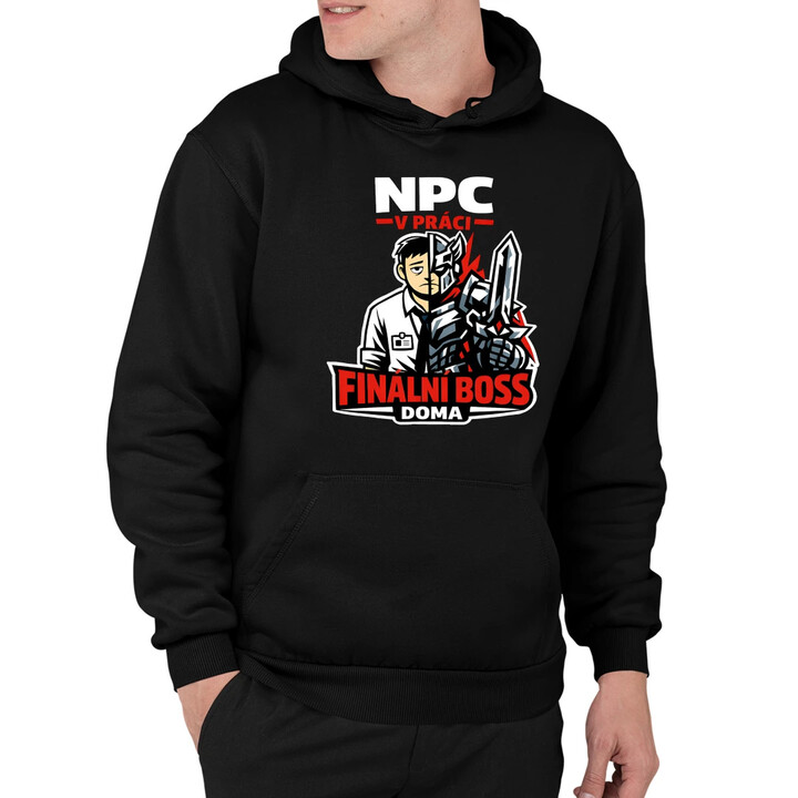 NPC v práci, finální boss doma - pánská mikina s potiskem