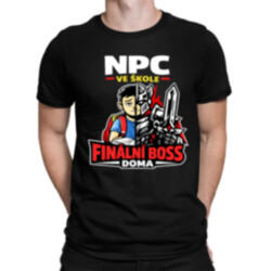 NPC ve škole, finální boss doma - pánské tričko s potiskem