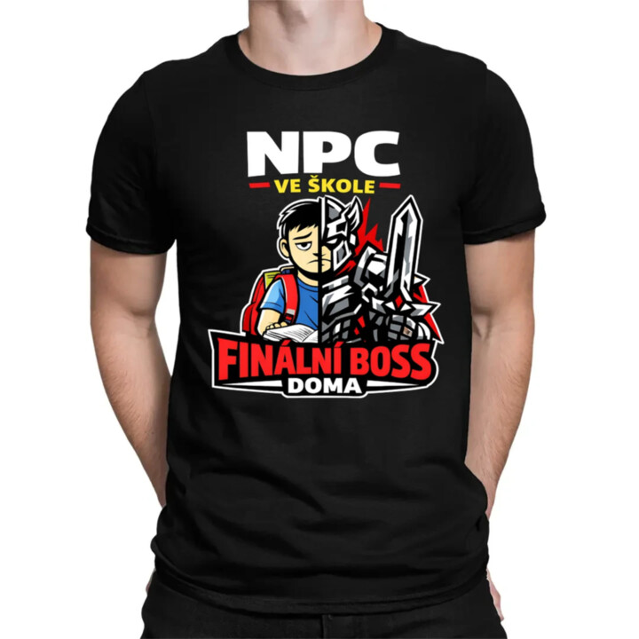 NPC ve škole, finální boss doma - pánské tričko s potiskem