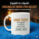 Hodně štěstí při hledání lepších kolegů než jsme my - hrnek s potiskem