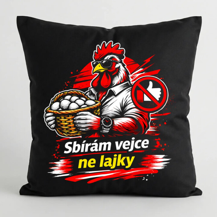 Sbírám vejce, ne lajky - černý polštář s potiskem