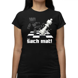 Šach mat!  - dámské tričko s potiskem
