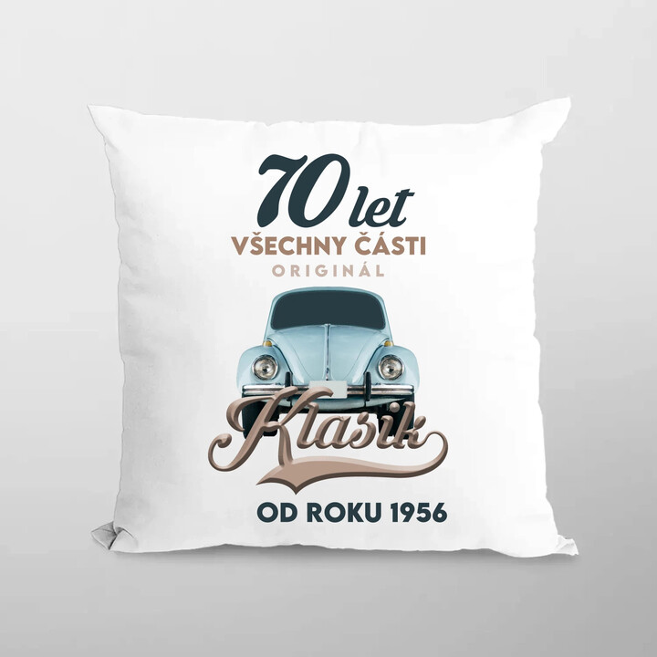 70 let - Všechny části originál - Klasik od roku 1956 - polštář s potiskem