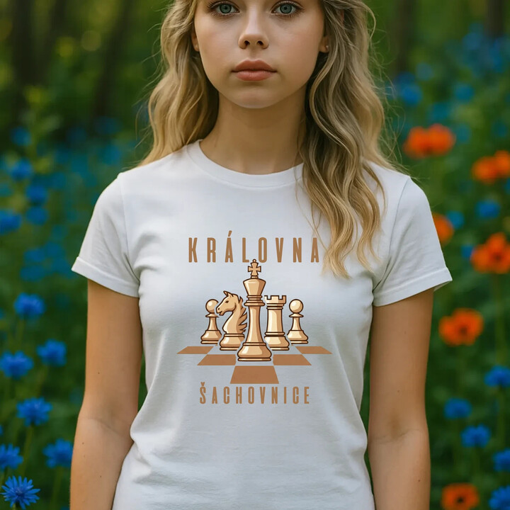 Královna šachovnice  - dámské tričko s potiskem