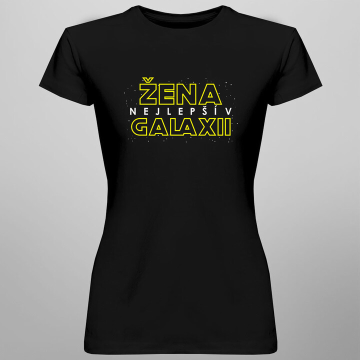Nejlepší žena v galaxii - dámské tričko s potiskem