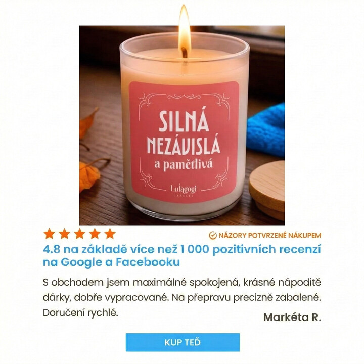 Silná, nezávislá a pamětlivá - vonná svíčka jako dárek