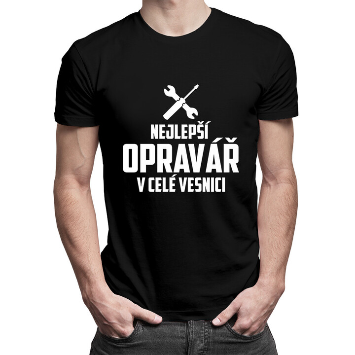 Nejlepší opravář v celé vesnici - Pánská trička  s potiskem
