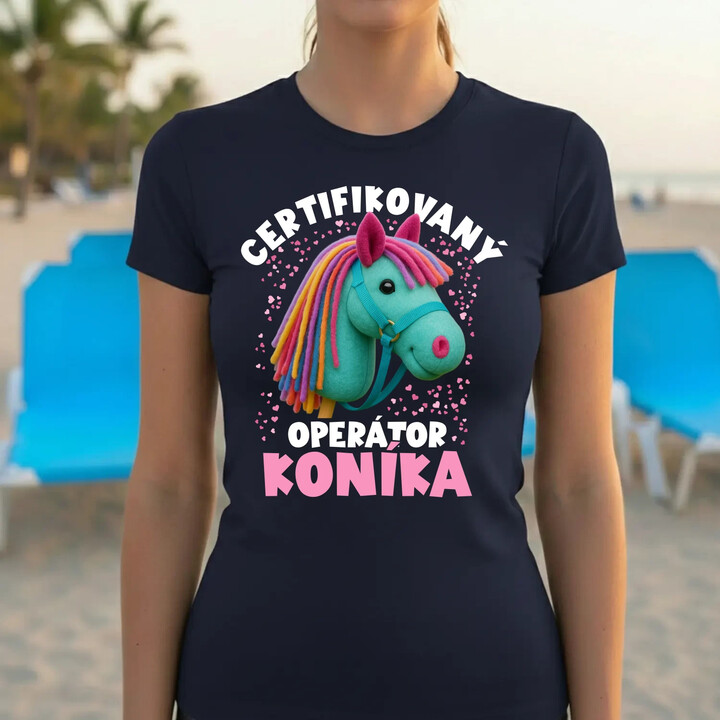 Certifikovaný operátor koníka  - dámské tričko s potiskem