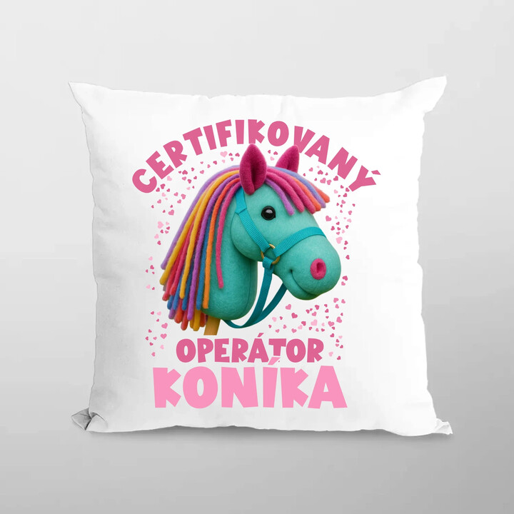 Certifikovaný operátor koníka - polštář s potiskem