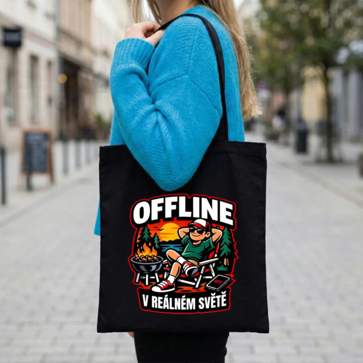 Offline v reálném světě - taška s potiskem