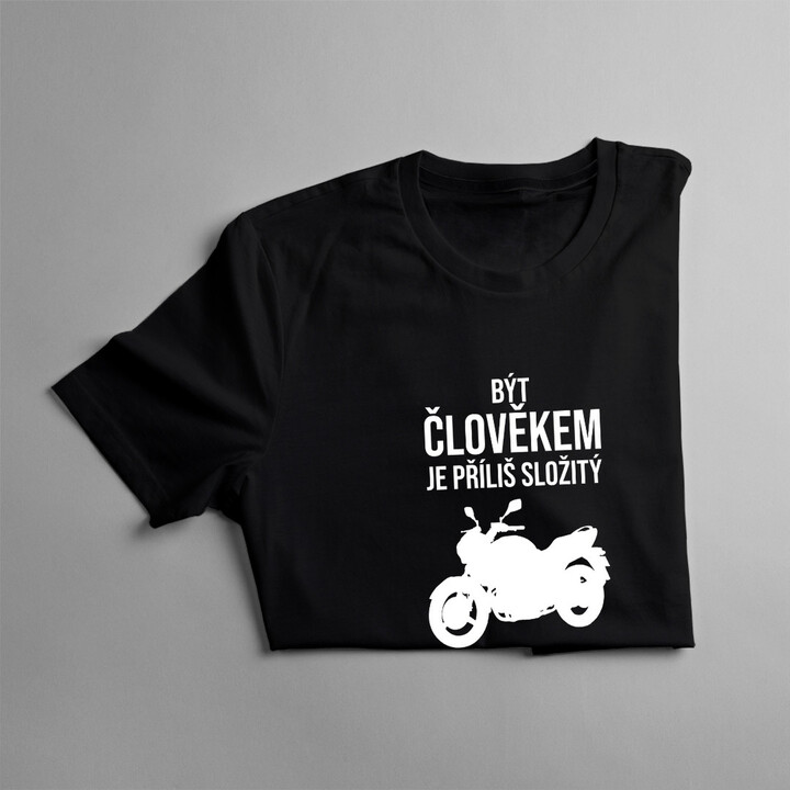 Být člověkem je příliš složitý - Pánská trička  s potiskem