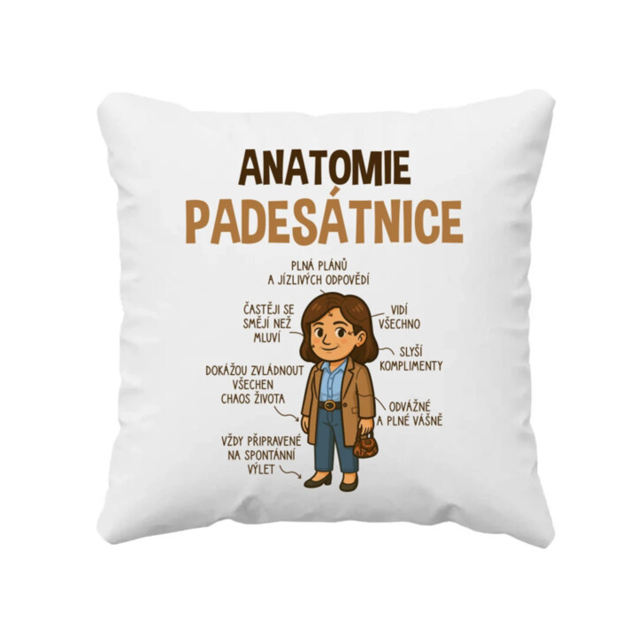 Anatomie padesátnice - polštář s potiskem