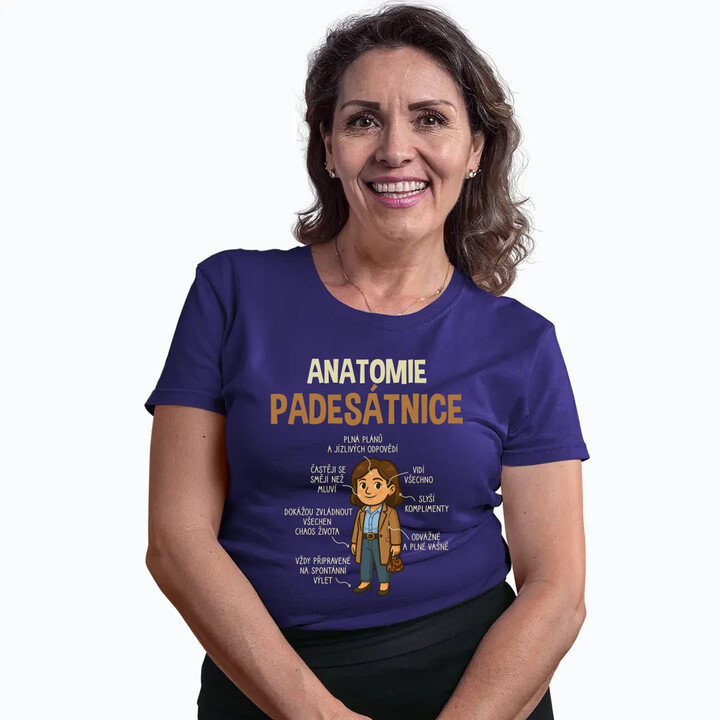 Anatomie padesátnice  - dámské tričko s potiskem