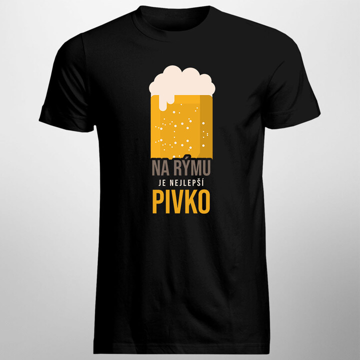 Na rýmu je nejlepší pivko - pánské tričko s potiskem