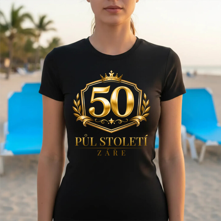 50 - půl století záře  - dámské tričko s potiskem
