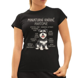Miniaturní knírač – anatomie  - dámské tričko s potiskem
