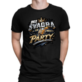 Bez švagra to není párty - pánské tričko s potiskem