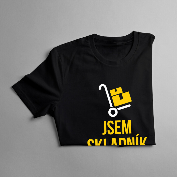 Jsem skladník. Jaká je tvoje super moc? - pánské tričko s potiskem