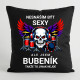 Nesnáším být sexy, ale jsem bubeník, takže to jinak nejde - černý polštář s potiskem