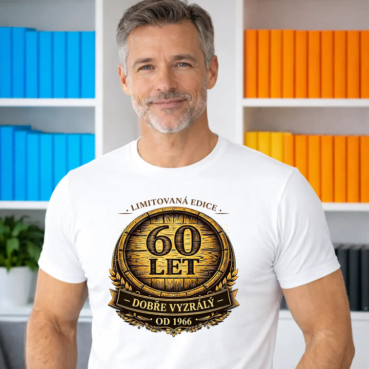 Limitovaná edice 60 let - dobře vyzrálý - od 1966 - pánské tričko s potiskem
