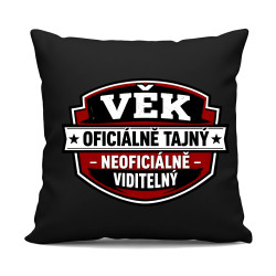 Věk - oficiálně: tajný, neoficiálně: viditelný - černý polštář s potiskem