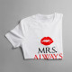 MRS. Always right - dámské tričko s potiskem