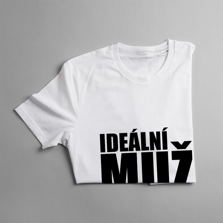 Ideální muž - pánské tričko s potiskem
