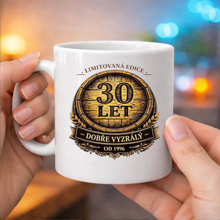 Limitovaná edice 30 let - dobře vyzrálý - od 1996 - hrnek s potiskem